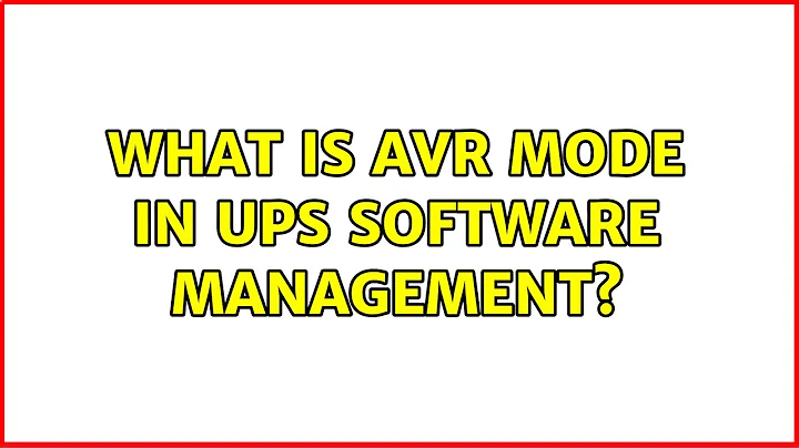 What Is AVR Mode In UPS Software Management? (2 Solutions!!)