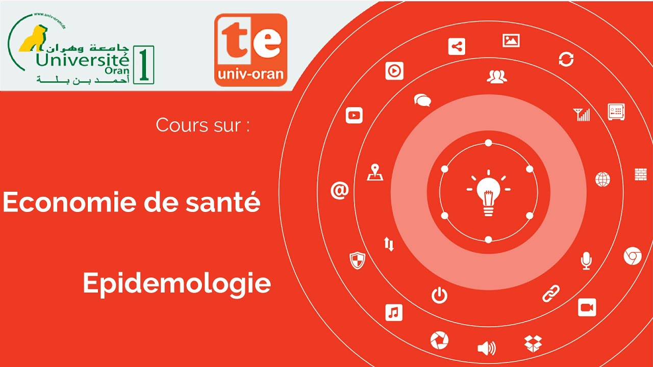 Cours Economie de Santé : épidémiologie Pr HOUTI leila