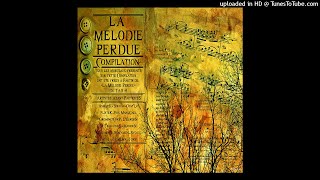 Various Artists - La Mélodie Perdue (Compilation) - 09 M.Crokatekk - Lost Melody