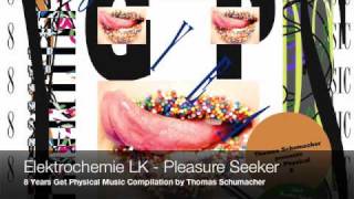 Elektrochemie vs. Tiger Stripes - Pleasure Seeker vs. Me &amp; I (8 Years Get Physical Compilation)