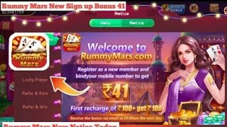 Rummy Mars New Application Today | Sign up Bonus 41 | How to Login & Withdrawal in Rummy Mars screenshot 1