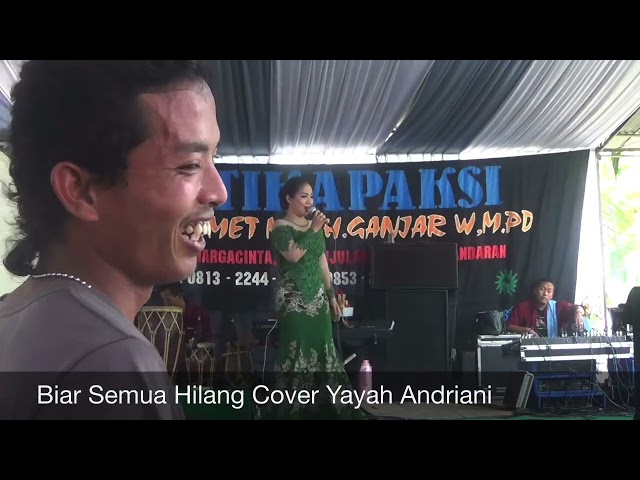 Biar Semua Hilang Cover Yayah Andriani (LIVE SHOW PAMAGANGAN PANGANDARAN) class=