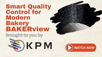 Smart Quality Control for Modern Bakery | BAKERview | BAKERpedia