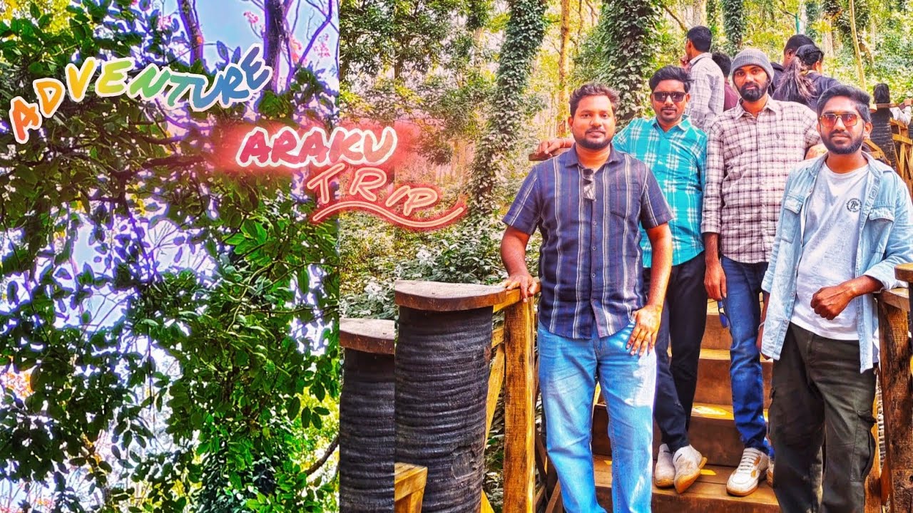 CRAZY ADVENTURE ARAKU TRIP 2K26  