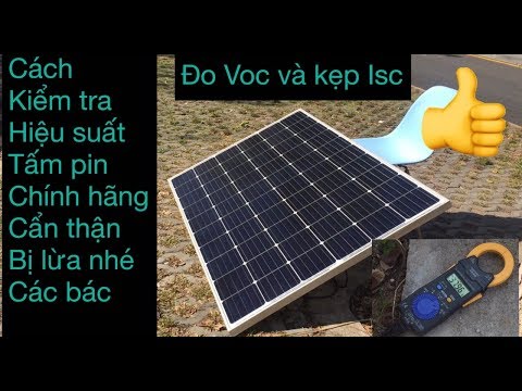 Video: Hiệu suất tối đa của tấm pin mặt trời là bao nhiêu?