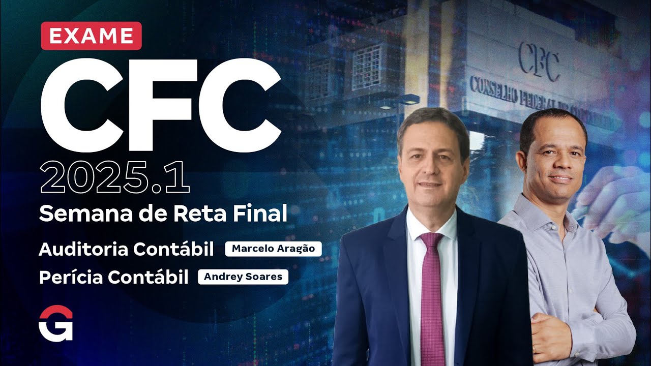 Exame CFC 2025.1: Semana de Reta Final em Auditoria Contábil e Perícia Contábil