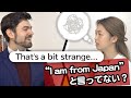 “I am from Japan”と言ったら笑われる理由は知っていますか？