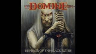 2004 - DOMINE - Emperor of the Black Runes  (Full Album)