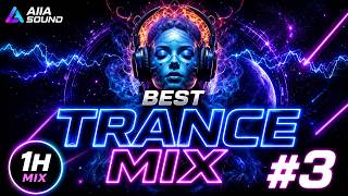AIIA Sound Presents: Best Trance Mix | All Time Favourites #3