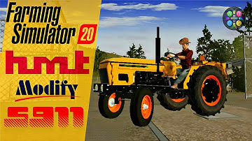 Fs 20 { HMT 5911 Modify Tractor } Full Testing Simulator GamePlay / FS 20 INDIAN TRACTOR