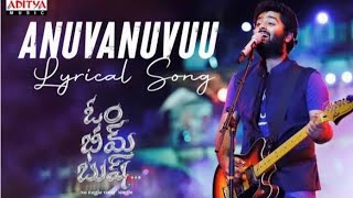 ✨Anuvanuvuv Lyricals | Full Song | Om Bheem Bush | Sree Vishnu | Arijit singh | Harsha Konuganti |❤🕊
