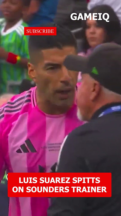 Luis Suárez Spat on Seattle Sounders Trainer After Inter Miami’s 0-3 Loss