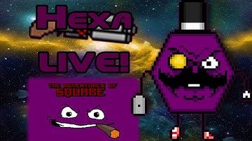 Hexa Highlights - The Adventures Of Square