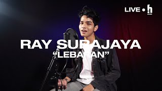 Ray Surajaya - Lebaran (Cover) | Heboh Musik LIVE