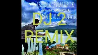 Download lagu DJ2 REMIX