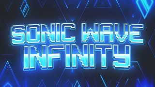 Sonic Wave Infinity // APTeam // (TOP 10 EXTREME DEMON)