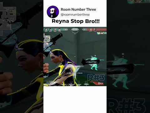 Reyna Please Stop It ๐๐ฏ #valorant #valorantclips