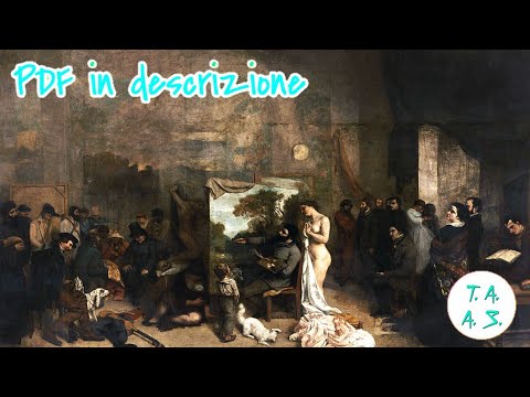 Atelier del pittore di Gustave Courbert in 3 minuti [file PDF in descrizione]