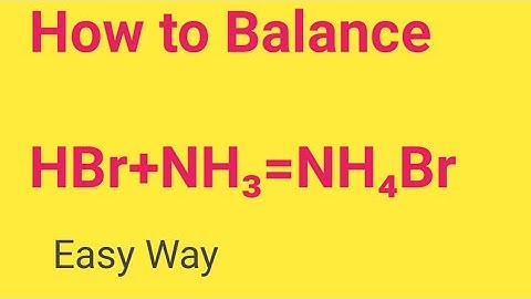 HBr+NH3=NH4Br Balanced Equation||Ammonia  + hydrobromic acid=Ammonium bromide  balanced  Equation