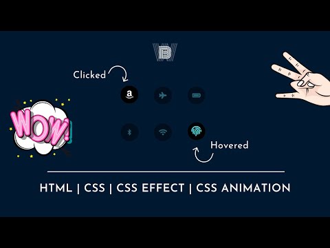HOW TO CREATE ICON HOVERED/CLICKED EFFECT BY USING SIMPLE CSS ? || CSS EFFECT || WEBKAARI