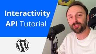 WordPress Interactivity API Tutorial & Explanation