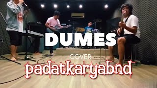PADATKARYABND - DUMES (COVER)