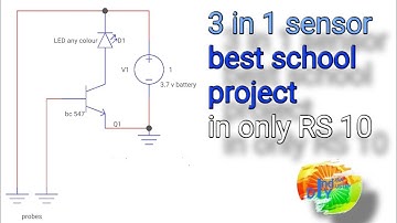 3 in 1 sensor || school project || indian industry electronic