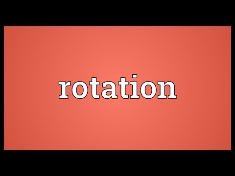 Rotation Meaning