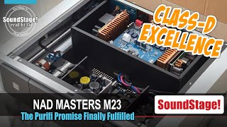 NAD Masters M23 - The Best 200WPC Amplifier You Can Buy? | SoundStage! Real Hi-Fi (Ep:56)
