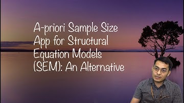 A-priori Sample Size App for Structural Equation Models (SEM): An Alternative