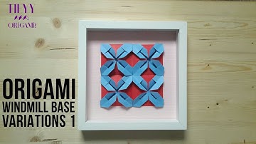 Origami Windmill Base Variations Tutorial 1
