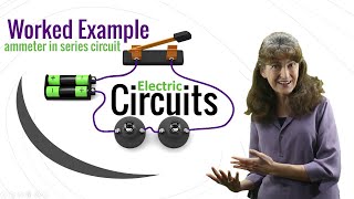 Ammeter in a series circuit | Worked example | Electric circuits
