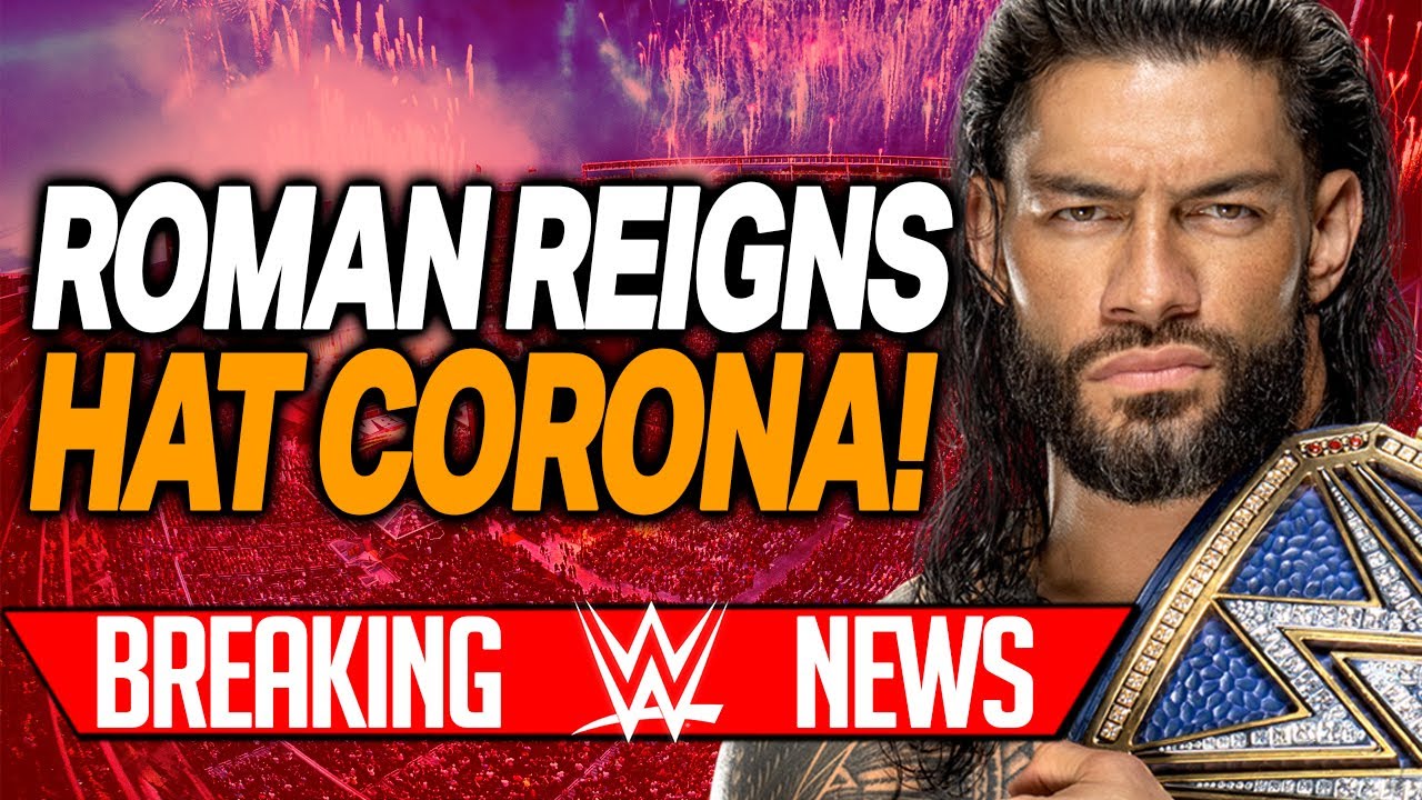 Roman Reigns hat Corona! Notplan für Lesnar BREAKING WWE/WRESTLING