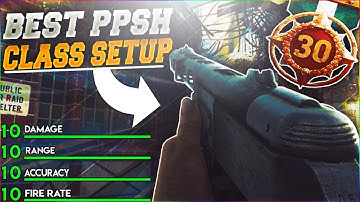 BEST PPSH CLASS SETUP IN WW2!