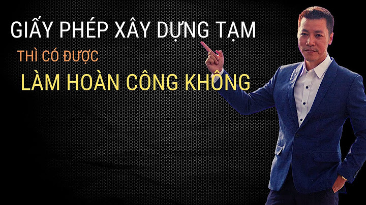 Công trình xây dựng tạm là gì năm 2024