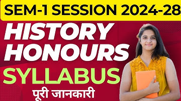 FYUGP UG 2024-28 Semester 1 Full Syllabus Discussion | History Honours Sem 1 Syllabus 2024-28