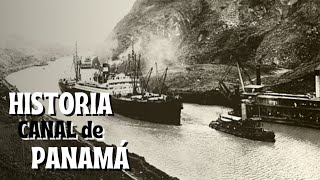La HISTORIA en 3 MINUTOS del CANAL de PANAMá