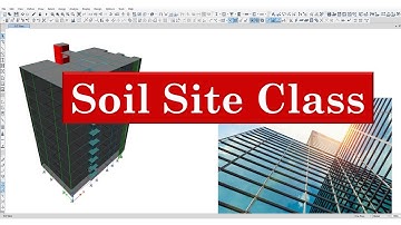 Soil Site Class || BNBC 2020 || ACI 318-08 || ASCE 7-05