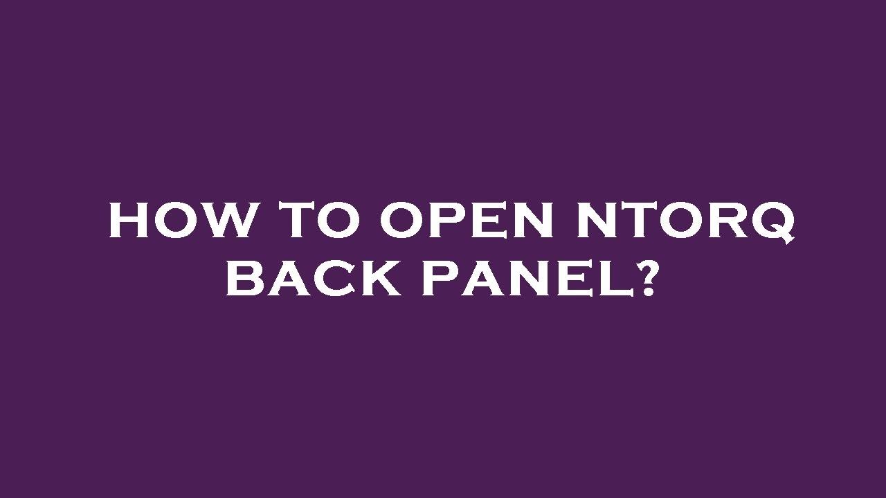 How to open ntorq back panel? - YouTube