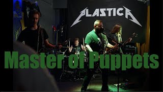 Plastica Master Of Puppets Live At Zilton - 27.11.2021 - Metallica Cover