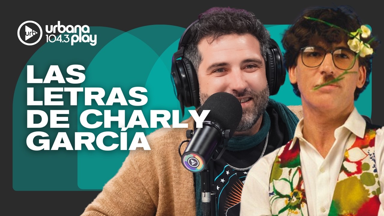 LA PSICOLOGÍA DE CHARLY GARCÍA: analizamos las letras de sus canciones con el Dr. Chinaski #TodoPasa