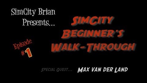 Ep #1 - SimCity: Beginner