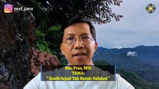 Rhema 4 Juni Rm Pras  Kasih Sejati Tak Butuh Validasi