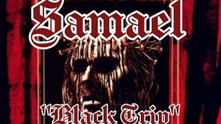 Watch Samael Black Trip video