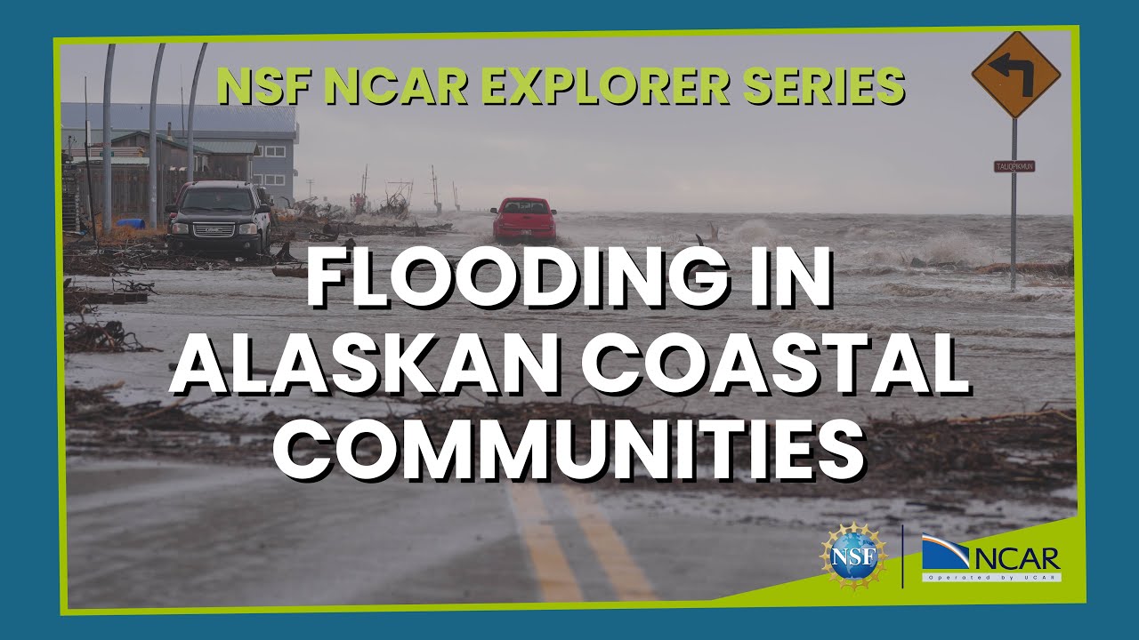 Наука в центре внимания: наводнения в прибрежных поселениях Аляски