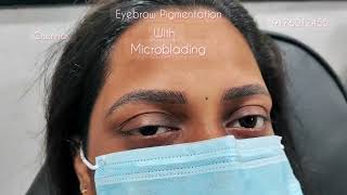 Microblading | 9176012455  | Ombre | Pigmentation | Eyebrow | Natural | Permanent | Chennai | India