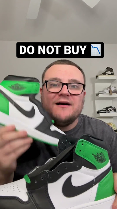 DON’T BUY Jordan 1 Lucky Green