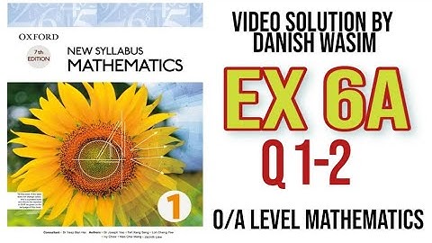 NSM Maths D1 | Unit 6 | Ex 6A | Q1 and 2| by Danish Wasim