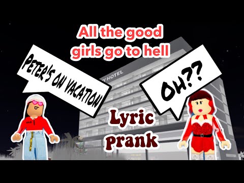 Billie Eilish - All the good girls go to hell LYRIC PRANK ON ROBLOX