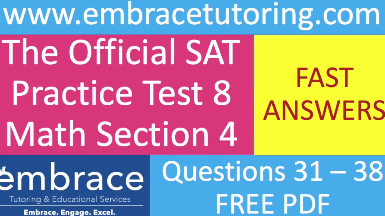 SAT Math Practice Test 8 Section 4 Questions 31 - 38 Fast - YouTube